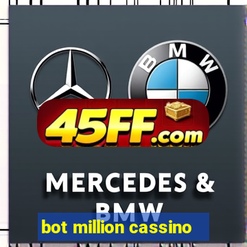 bot million cassino